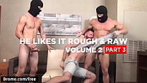 Brendan Patrick mit KenMax London bei He Likes It Rough Raw Volume 2 Part 3 Szene 1 - Trailer Vorschau - Bromo