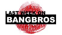 先週のBANGBROS.COM：2018年 11月24日-2018年11月30日