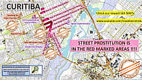 Curitiba, Brazil, Sex Map, Street Map, Massage Parlours, Brothels, Whores, Callgirls, Bordell, Freelancer, Streetworker, Prostitutes
