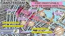 Amsterdam, Netherlands, Sex Map, Street Map, Massage Parlours, Brothels, Whores, Callgirls, Bordell, Freelancer, Streetworker, Prostitutes