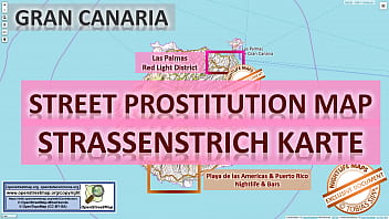 Las Palmas, Gran Canaria, Sex Map, Street Prostitution Map, Massage Parlor, Brothels, Whores, Escorts, Call Girls, Brothels, Freelancers, Street Workers, Prostitutes, Latinas