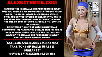 Rubia anal extrema Kinky Niky recibe toneladas de bolas en el culo y prolapso