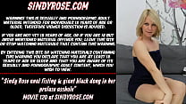 Sindy Rose anal fisting & giant black dong in her prolapse asshole