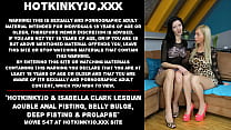 Hotkinkyjo и Isabella Clark - лесбийский двойной анальный фистинг, выпуклость живота, глубокий фистинг и пролапс