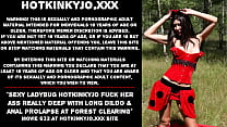 Sexy Ladybug Hotkinkyjo fuck her ass really deep with long dildo & anal prolapse at forest clearing