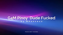 Hot Pinoy fuck Guy from G4M