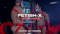 Fetish-X | Cats Show à l'Aqua Emporio | Macho Jim Edition